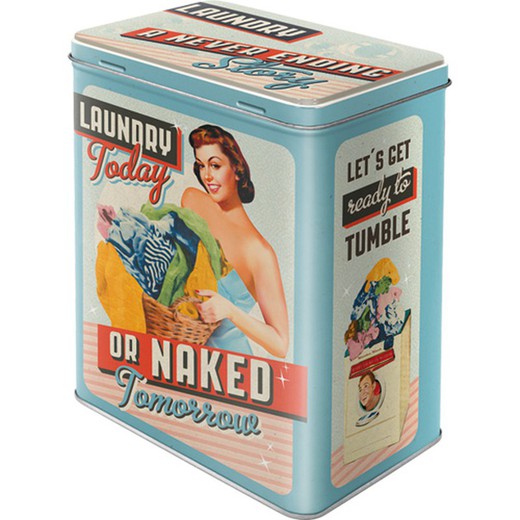 Caja Metal L Laundry Today or Naked Tomorrow Retro Vintage