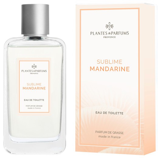 Eau De Toilette 100 Ml Sublime Mandarina Plantes & Parfums