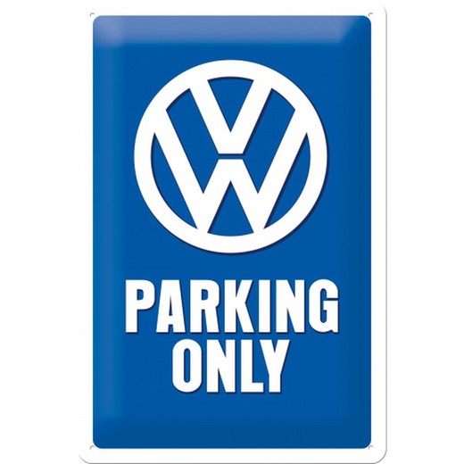 Placa Metal 20x30 Volkswagen VW Parking Only Retro Vintage