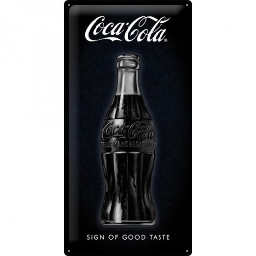 Placa Metal 25x50 Coca-Cola Sign Of Good Taste Retro Vintage