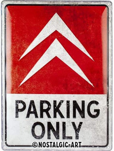 Placa Metal 30x40 Citroen Parking Only Retro Vintage