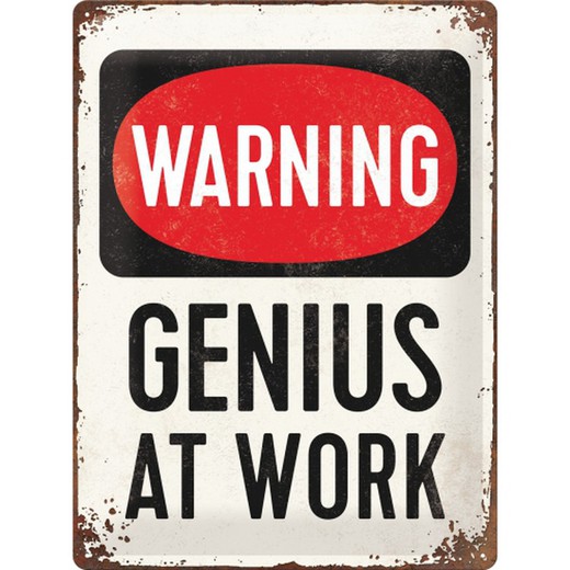 Placa Metal 30x40 Cuidado Genius at Work Retro Vintage