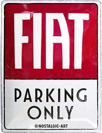 Placa Metal 30x40 Fiat Parking Only Retro Vintage