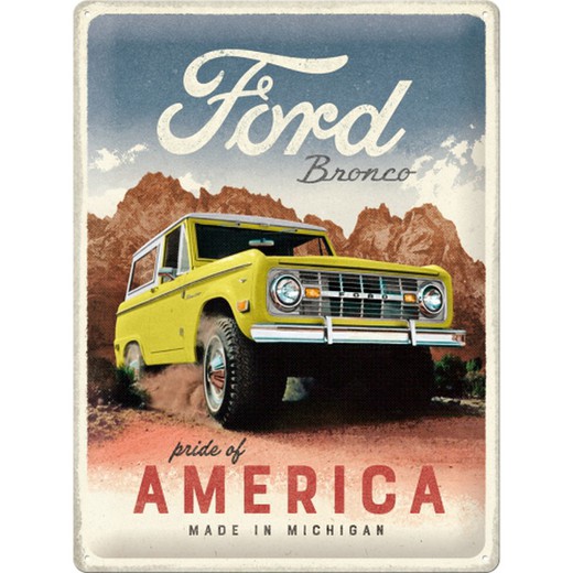 Placa Metal 30x40 Ford Bronco Pride of America Retro Vintage