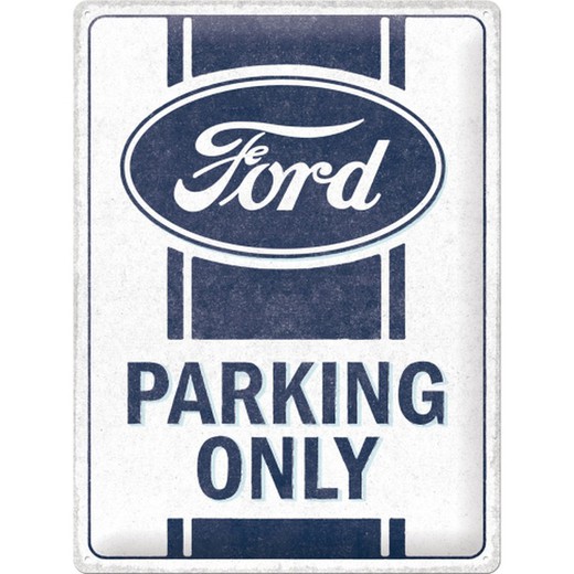 Placa Metal 30x40 Ford Parking Only Retro Vintage