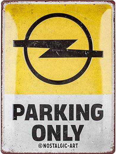 Placa Metal 30x40 Opel Parking Only Retro Vintage