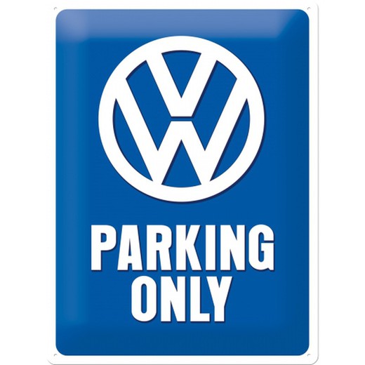 Placa Metal 30x40 Volkswagen VW Parking Only Retro Vintage