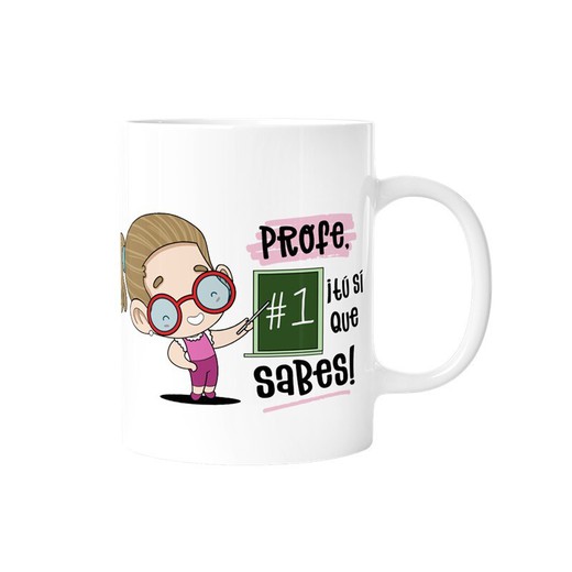 Taza Profe, ¡Tú Si Que Sabes!(Chica) Malasaña Especial Regalo