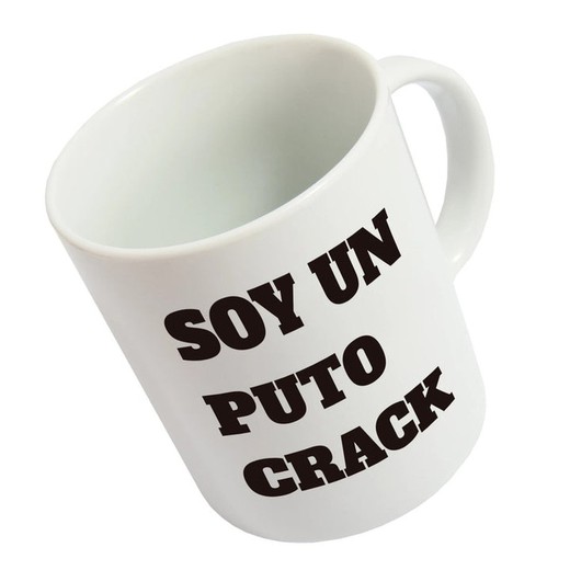 Taza Soy un Puto Crack Fisura