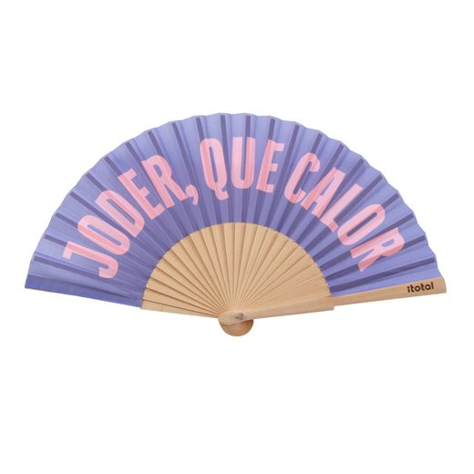 Abanico Joder, Qué Calor Ideal Regalo I Total