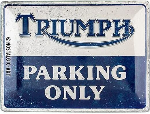 Placa Metal 30x40 Triumph Parking Only Retro Vintage